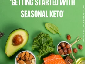 Getting Started with Seasonal Keto