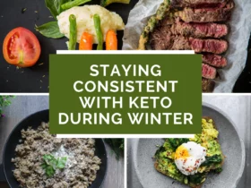 Staying Consistent with Keto During Winter