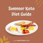 Summer Keto Diet Guide