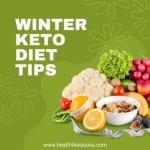 Winter Keto Diet Tips
